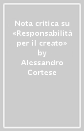 Nota critica su «Responsabilità per il creato»