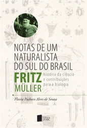 Notas de um naturalista do sul do Brasil