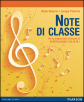 Note di classe. Per la Scuola media. Con espansione online