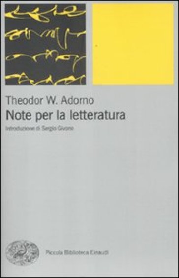 Note per la letteratura - Theodor W. Adorno