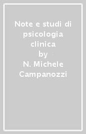 Note e studi di psicologia clinica