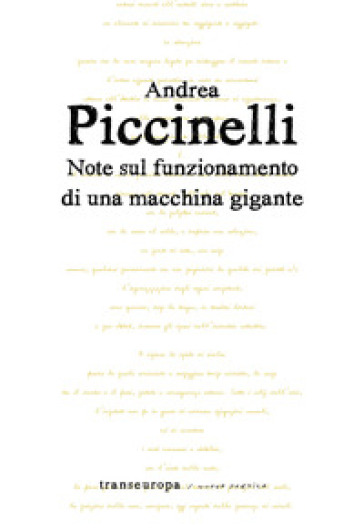 Note sul funzionamento di una macchina gigante - Andrea Piccinelli | 