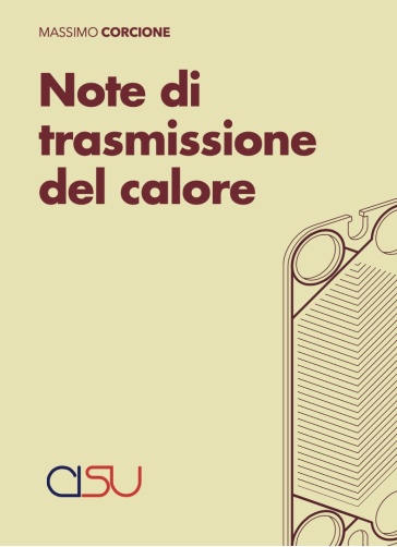 Note di trasmissione del calore - Massimo Corcione