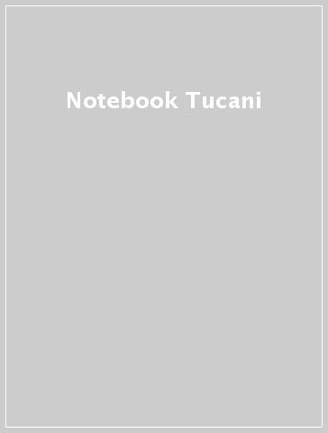 Notebook Tucani