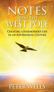 Notes From The West Pole