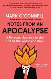 Notes from an Apocalypse