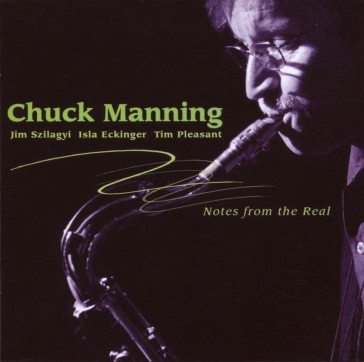 Notes from the real - Chuck Munning Quarte