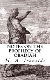 Notes on the Prophecy of Obadiah