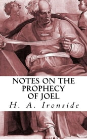 Notes on the Prophecy of Joel