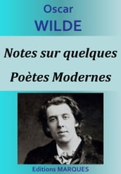 Notes sur quelques Poètes Modernes