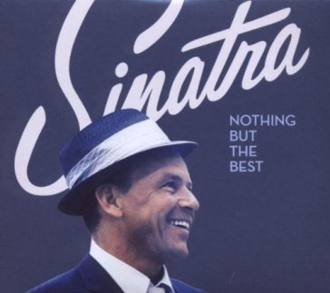 Nothing but the best(spec.edt.) - Frank Sinatra