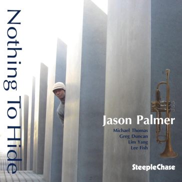Nothing to hide - JASON PALMER