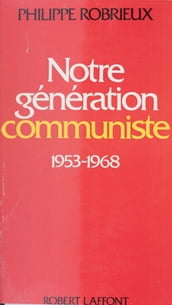 Notre génération communiste