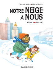 Notre neige à nous