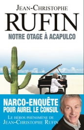 Notre otage à Acapulco