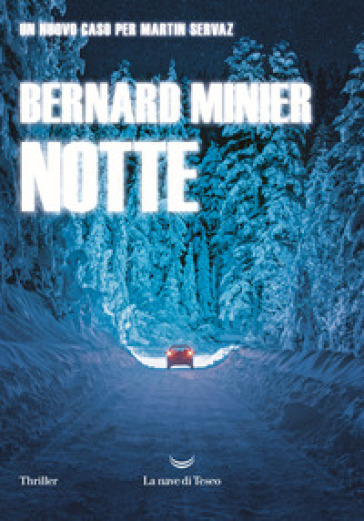 Notte - Bernard Minier