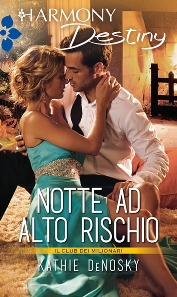 Notte ad alto rischio - Kathie DeNosky