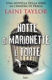 Notte di marionette e torte