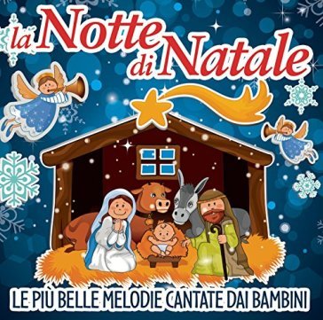 Notte di natale - AA.VV. Artisti Vari