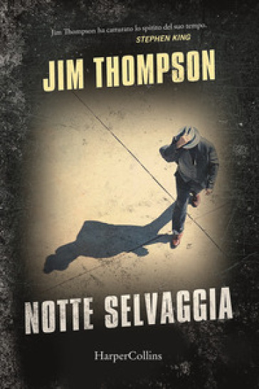 Notte selvaggia - Jim Thompson