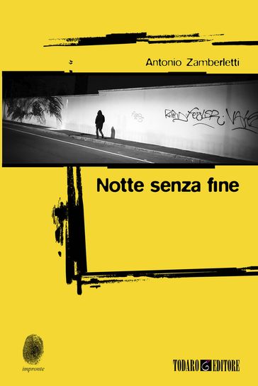 Notte senza fine - Antonio Zamberletti