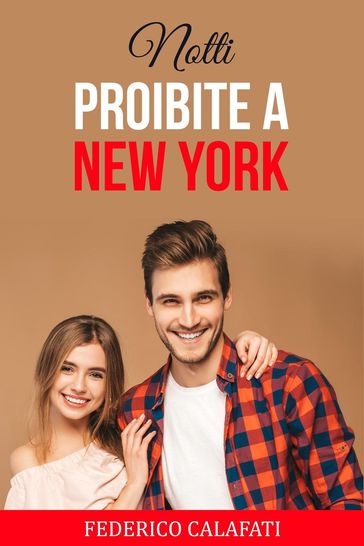 Notti Proibite a New York 2 - Federico Calafati