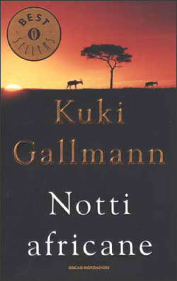 Notti africane - Kuki Gallmann