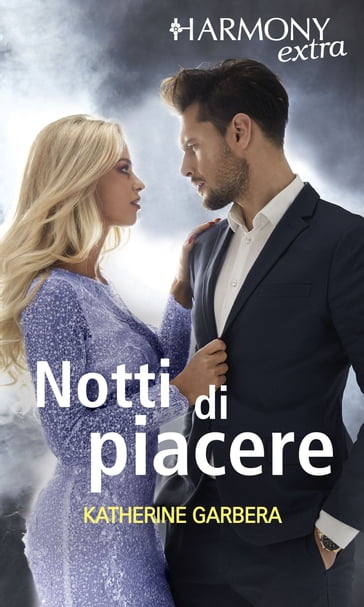 Notti di piacere - Katherine Garbera