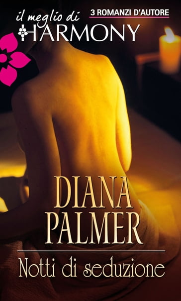 Notti di seduzione - Diana Palmer