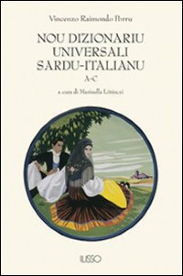 Nou dizionariu universali sardu-italianu - Vincenzo Porru