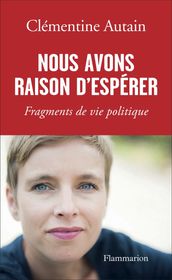 Nous avons raison d espérer