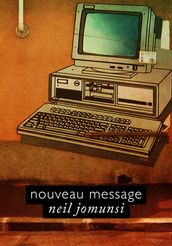 Nouveau Message (Projet Bradbury, #01)