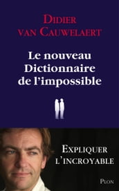 Le Nouveau dictionnaire de l impossible