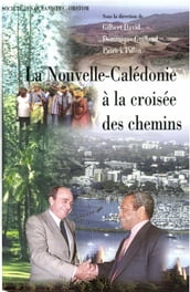 La Nouvelle-Calédonie à la croisée des chemins: 1989-1997