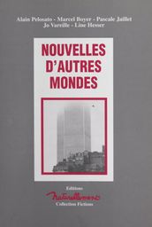 Nouvelles d autres mondes