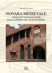 Novara medievale. Cinquant