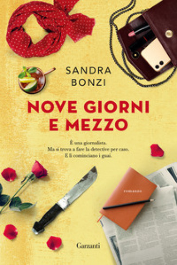 Nove giorni e mezzo - Sandra Bonzi