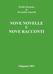 Nove novelle e nove racconti