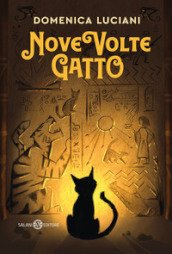 Nove volte gatto