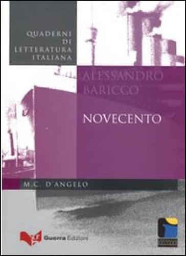Novecento: Alessandro Baricco - Maria Carmela D