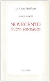 Novecento. Nuovi sondaggi