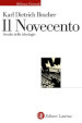 Il Novecento. Secolo delle ideologie