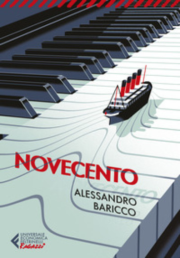 Novecento. Un monologo - Alessandro Baricco