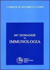 Novecentoquarantasette domande di immunologia