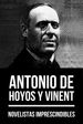 Novelistas Imprescindibles - Antonio de Hoyos y Vinent