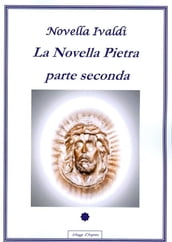 La Novella Pietra - Parte seconda