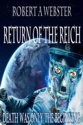 Novella- Return of the Reich