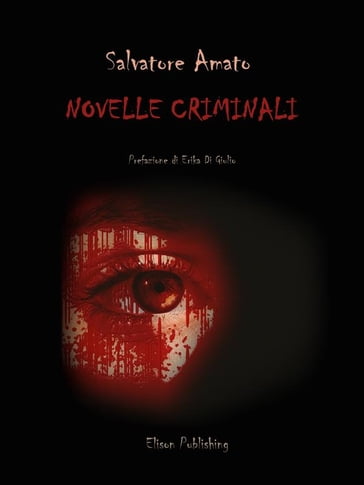 Novelle Criminali - Salvatore Amato