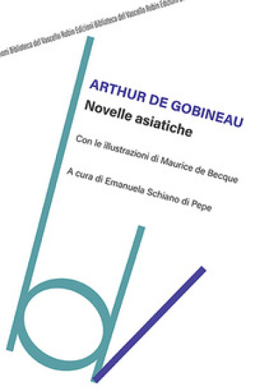 Novelle asiatiche - Joseph-Arthur de Gobineau