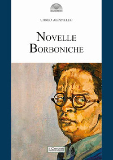 Novelle borboniche - Carlo Alianello